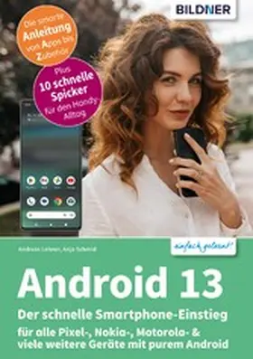 Schmid / Lehner |  Android 13 - Der schnelle Smartphone-Einstieg | eBook | Sack Fachmedien