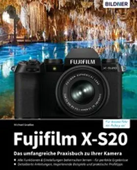 Gradias |  Fujifilm X-S20 | eBook | Sack Fachmedien