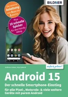 Schmid / Lehner |  Android 15 - Der schnelle Smartphone-Einstieg | eBook | Sack Fachmedien