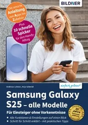 Schmid / Lehner |  Samsung Galaxy S25 - alle Modelle | eBook | Sack Fachmedien