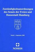  Zuständigkeitsanordnungen des Senats der Freien und Hansestadt Hamburg | Buch |  Sack Fachmedien