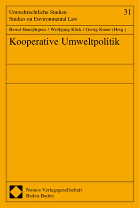 Hansjürgens / Köck / Kneer | Kooperative Umweltpolitik | Buch | sack.de