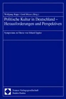 Rapp / Meyer |  Politische Kultur in Deutschland - Herausforderungen und Perspektiven | Buch |  Sack Fachmedien