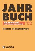 Stangl / Hanak |  Jahrbuch für Rechts- und Kriminalsoziologie '02, Innere Sicherheiten | Buch |  Sack Fachmedien