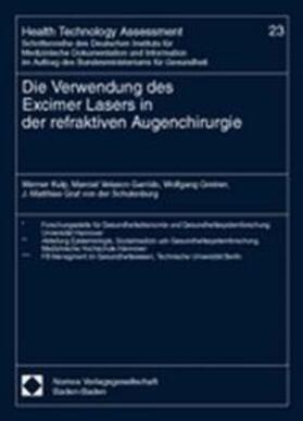 Kulp / Garrido / Greiner |  Kulp, W: Verwendung des Excimer Lasers in der refraktiven Au | Buch |  Sack Fachmedien