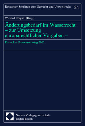 Erbguth | Änderungsbedarf im Wasserrecht | Buch | 978-3-8329-0113-4 | sack.de