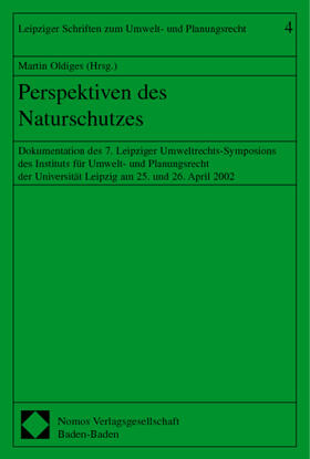 Oldiges | Perspektiven des Naturschutzes | Buch | 978-3-8329-0146-2 | sack.de