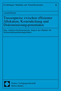  Berndt, A: Trassenpreise zwischen effizienter Allokation | Buch |  Sack Fachmedien