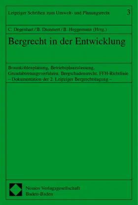 Degenhart / Dammert / Heggemann |  Bergrecht in der Entwicklung | Buch |  Sack Fachmedien