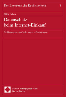 Scholz, P: Datenschutz/Internet-Einkauf | Buch | 978-3-8329-0165-3 | sack.de