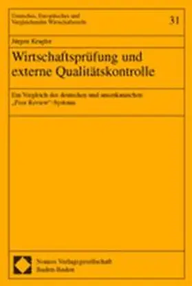 Kragler | Wirtschaftsprüfung und externe Qualitätskontrolle | Buch | 978-3-8329-0173-8 | www.sack.de