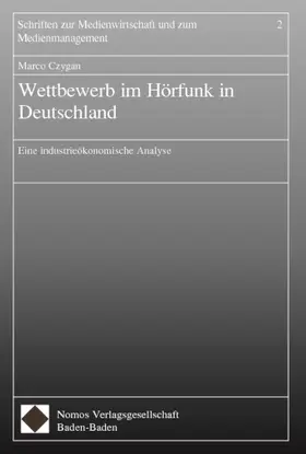 Czygan |  Czygan: Wettbewerb im Hörfunk | Buch |  Sack Fachmedien