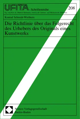 Schmidt-Werthern | Die Richtlinie über das Folgerecht des Urhebers des Originals eines Kunstwerks | Buch | 978-3-8329-0203-2 | www.sack.de