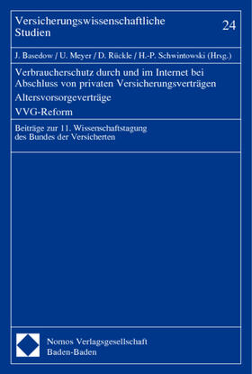 Basedow / Meyer / Rückle | Verbraucherschutz durch und im Internet bei Abschluss von pr | Buch | 978-3-8329-0242-1 | sack.de