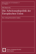 Hannowsky |  Die Arbeitsmarktpolitik der Europäischen Union | Buch |  Sack Fachmedien