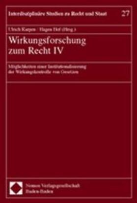 Karpen / Hof |  Wirkungsforschung zum Recht IV | Buch |  Sack Fachmedien