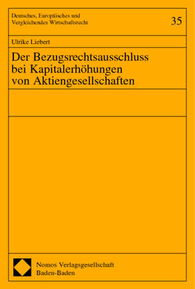 Liebert |  Liebert, U: Bezugsrechtsausschluss bei Kapitalerhöhungen | Buch |  Sack Fachmedien