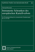 Reymann |  Immanente Schranken des europäischen Kartellverbots | Buch |  Sack Fachmedien