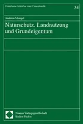Mengel |  Naturschutz, Landnutzung und Grundeigentum | Buch |  Sack Fachmedien