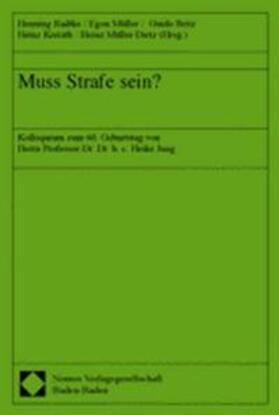 Radtke / Müller / Britz | Muss Strafe sein? | Buch | 978-3-8329-0507-1 | sack.de