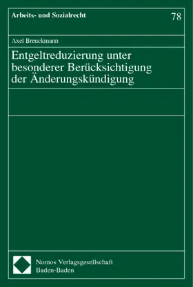  Entgeltreduzierung unter besonderer Berücksichtigung der Änderungskündigung | Buch |  Sack Fachmedien