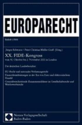 Schwarze / Müller-Graff | XX. FIDE-Kongress | Buch | 978-3-8329-0517-0 | sack.de