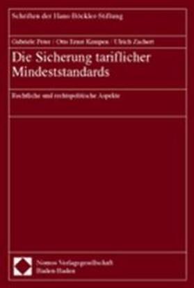 Peter / Kempen / Zachert | Peter, G: Sicherung tarifl. Standards | Buch | 978-3-8329-0592-7 | sack.de