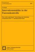  Barth, U: Innovationsmärkte in der Fusionskontrolle | Buch |  Sack Fachmedien