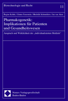 Kollek / Feuerstein / Schmedders | Pharmakogenetik | Buch | 978-3-8329-0598-9 | sack.de