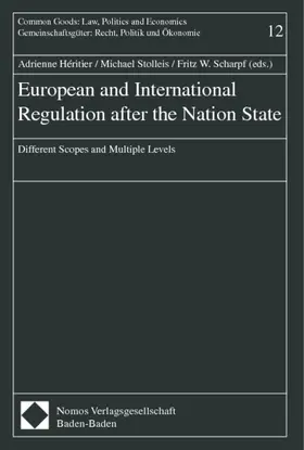 Héritier / Stolleis / Scharpf |  European and International Regulation after the Nation State | Buch |  Sack Fachmedien