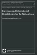 Héritier / Stolleis / Scharpf |  European and Internat. Regul./Nation State | Buch |  Sack Fachmedien
