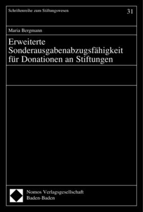 Erweiterte Sonderausgabenabzugsfähigkeit für Donationen an Stiftungen | Buch | 978-3-8329-0624-5 | sack.de