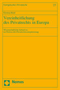 Riedl |  Riedl, K: Vereinheitlichung des Privatrechts in Europa | Buch |  Sack Fachmedien