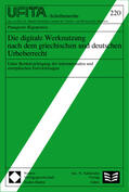  Die digitale Werknutzung nach dem griechischen und deutschen | Buch |  Sack Fachmedien