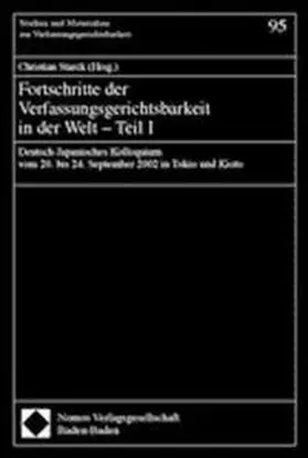 Starck |  Fortschritte der Verfassungsgerichtsbarkeit in der Welt - Teil I | Buch |  Sack Fachmedien