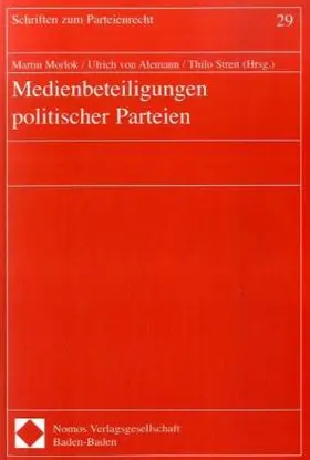 Morlok / Alemann / Streit |  Medienbeteiligungen politischer Parteien | Buch |  Sack Fachmedien