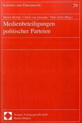 Morlok / Alemann / Streit |  Medienbeteiligungen polit. Parteien | Buch |  Sack Fachmedien