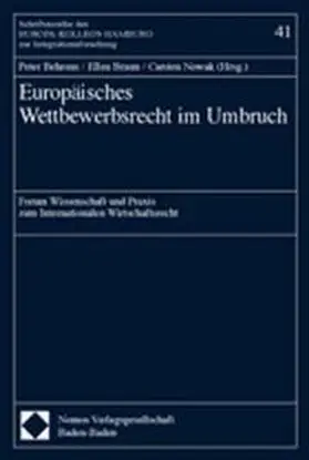 Behrens / Braun / Nowak |  Europäisches Wettbewerbsrecht im Umbruch | Buch |  Sack Fachmedien