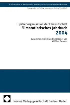 Spitzenorganisation der Filmwirtschaft e.V. |  Filmstatistisches Jahrbuch 2004 | Buch |  Sack Fachmedien