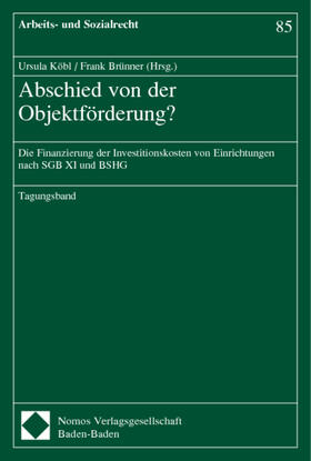 Köbl / Brünner |  Abschied von der Objektförderung | Buch |  Sack Fachmedien