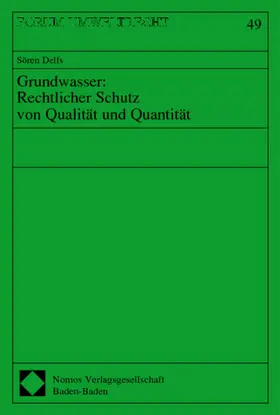 Grundwasser: Rechtlicher Schutz von Qualität und Quantität | Buch |  Sack Fachmedien