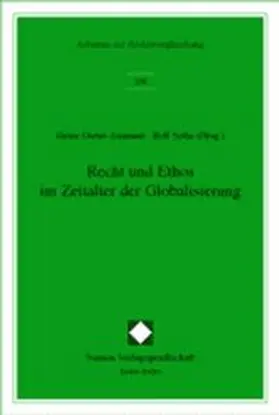 Assmann / Sethe |  Recht und Ethos im Zeitalter der Globalisierung | Buch |  Sack Fachmedien