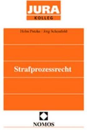 Putzke / Scheinfeld | Strafprozessrecht | Buch | 978-3-8329-0947-5 | sack.de