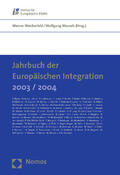 Weidenfeld / Wessels |  Jahrbuch der Europäischen Integration 2003/2004 | Buch |  Sack Fachmedien