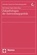 Messner / Scholz |  Zukunftsfragen der Entwicklungspolitik | Buch |  Sack Fachmedien