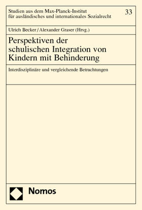 Becker / Graser |  Perspektiven der schulischen Integration von Kindern mit Beh | Buch |  Sack Fachmedien