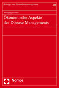 Greiner |  Ökonomische Aspekte des Disease Managements | Buch |  Sack Fachmedien