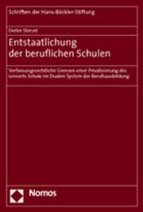 Sterzel | Sterzel, D: Entstaatlichung der beruflichen Schulen | Buch | 978-3-8329-1028-0 | sack.de
