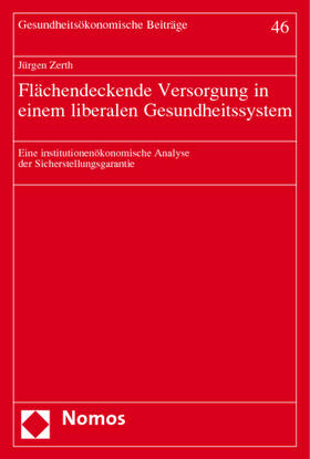 Zerth | Flächendeckende Versorgung in einem liberalen Gesundheitssystem | Buch | 978-3-8329-1061-7 | sack.de