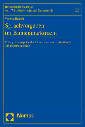 Bansch |  Sprachvorgaben im Binnenmarktrecht | Buch |  Sack Fachmedien
